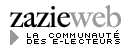 zazieweb.fr, la communauté des e-lecteurs
