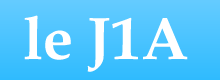 Le J1A : Le Journal du 1er Avril